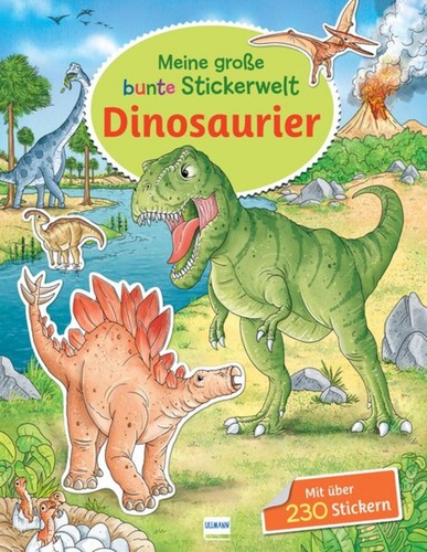 Meine große bunte stickerwelt - meine,