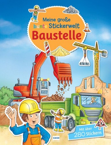 Meine große bunte - , stickerwelt