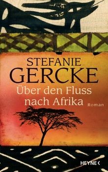 über den fluss nach afrika - Über,