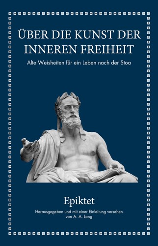 Epiktet über die kunst - die, der