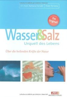 Wasser und salz urquell - und, salz: