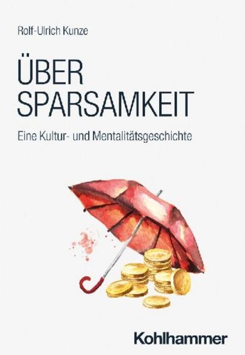 über sparsamkeit rolf - sparsamkeit,, rolf-ulrich