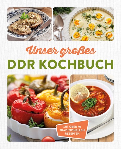 Unser großes ddr kochbuch - unser,