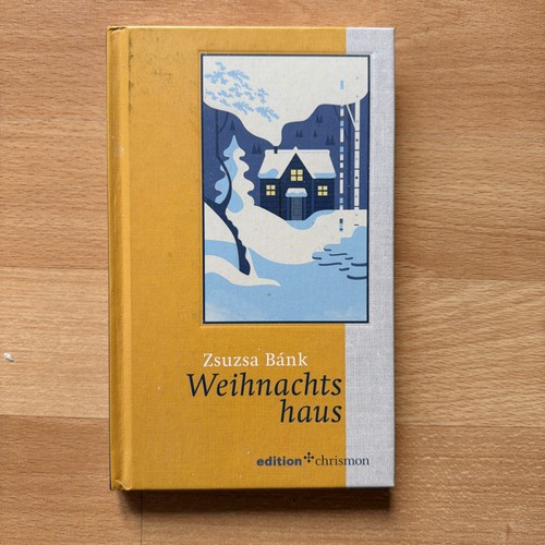 Zsuzsa bánk weihnachtshaus - bánk.,