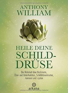 Heile deine schilddrüse die - schilddrüse:,