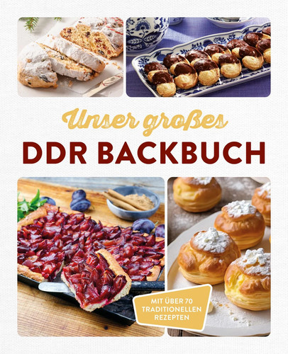 Unser großes ddr backbuch - unser,
